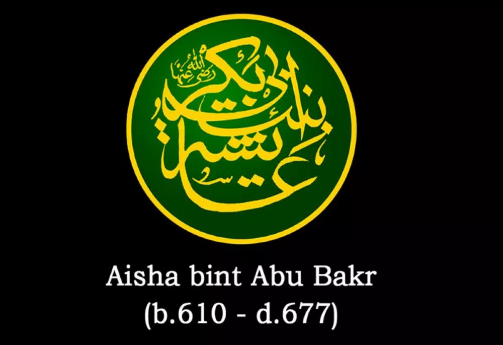 Aisha bint Abu Bakr (RADYA  ALLAHU ANHA)