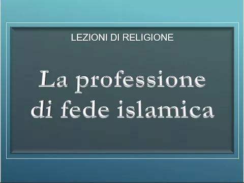 La professione di fede islamica (shahada)