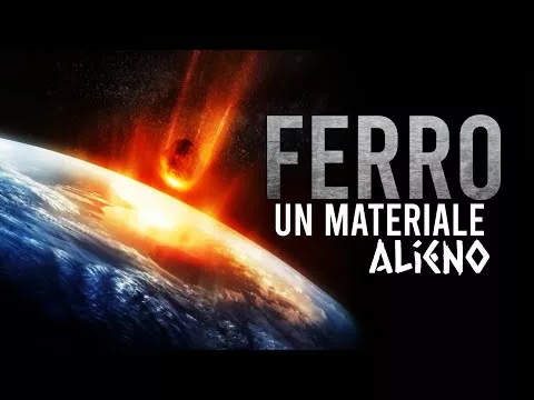 IL FERRO | UN MATERIALE ALIENO (Miracolo Scientifico) ᴴᴰ