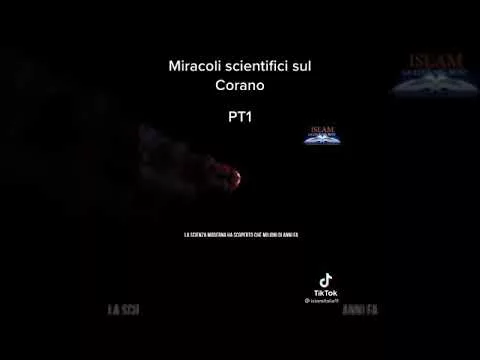 I miracoli scientifici sul corano