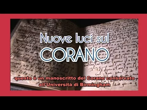 I più antichi manoscritti del Corano – scoperta incredibile a Birmingham