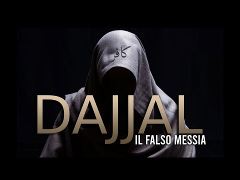 DAJJAL | Il falso Messia ᴴᴰ