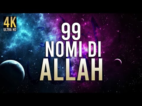 I 99 NOMI DI ALLAH ????????