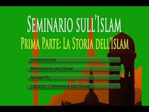 Seminario sull’Islam – (Prima parte: La storia dell’Islam)