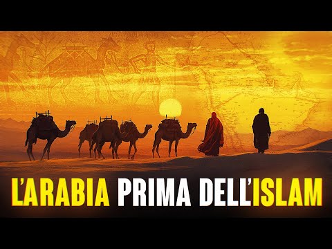 Com’era l’Arabia prima dell’Islam?