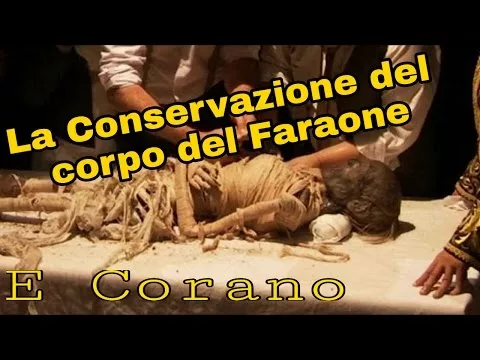 Miracolo: salvezza corpo di Faraone – Corano