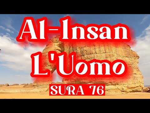 CORANO AUDIO ITALIANO SURA 76 SURA AL INSAN L’UOMO